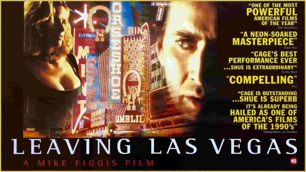 Leaving Las Vegas – 1995