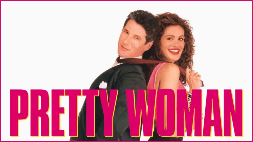 Pretty Woman – 1990