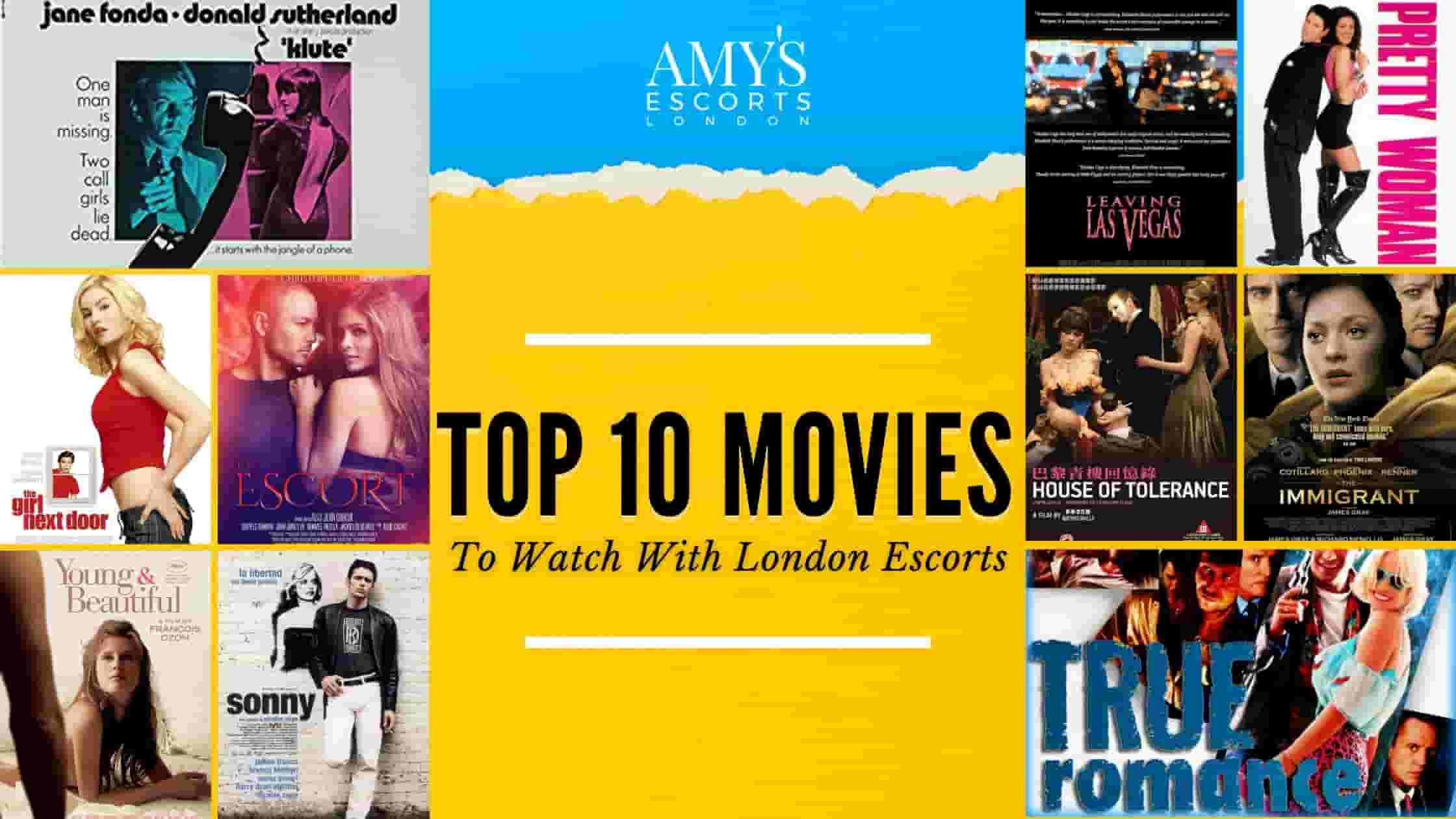 Top 10 Movies To Watch With London Escorts