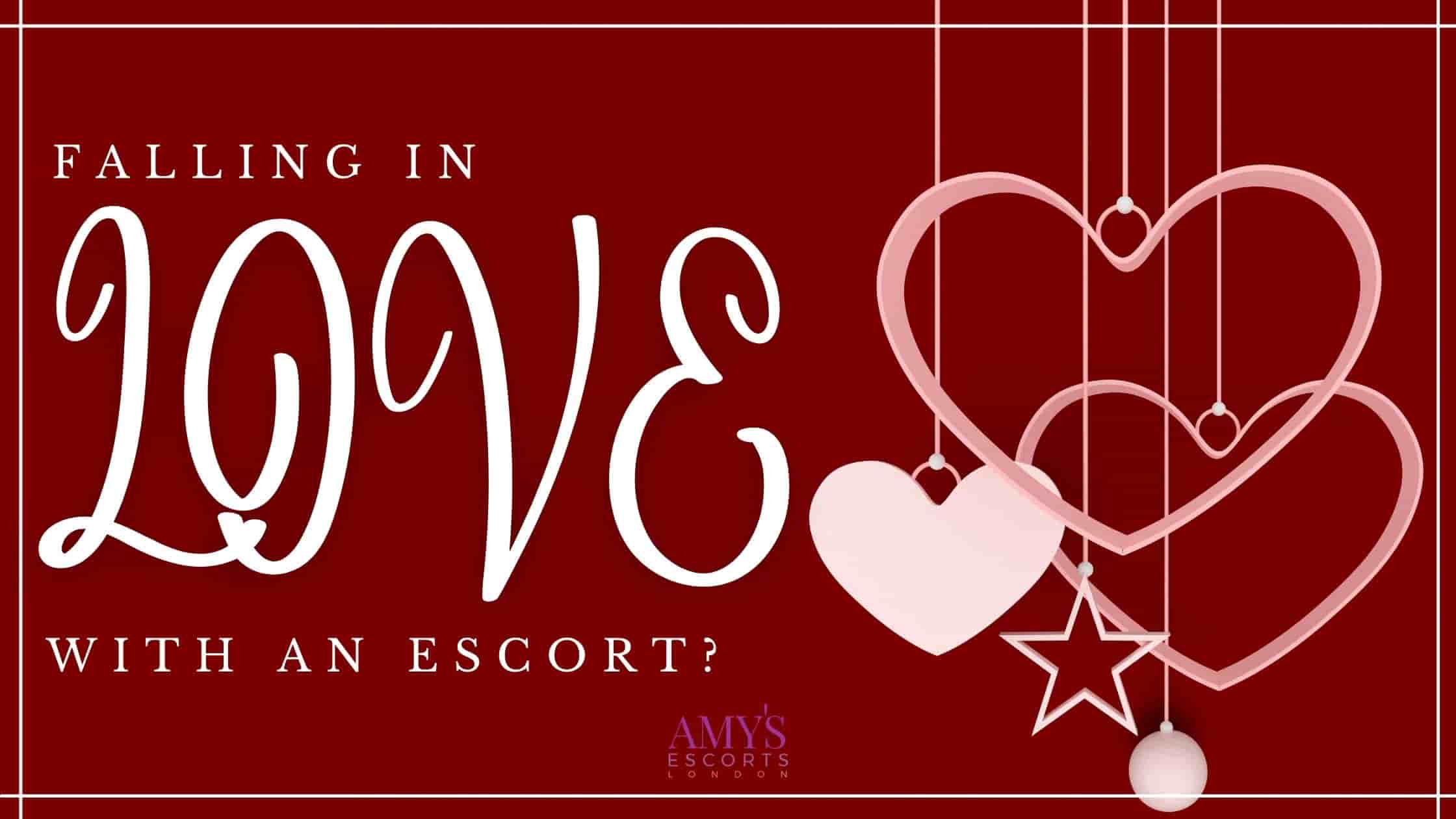 Can You Really Fall In Love With An Escort?